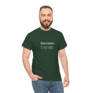 Sarcasm Is Self Care Tee | Funny Text Shirt, Minimalist Typography