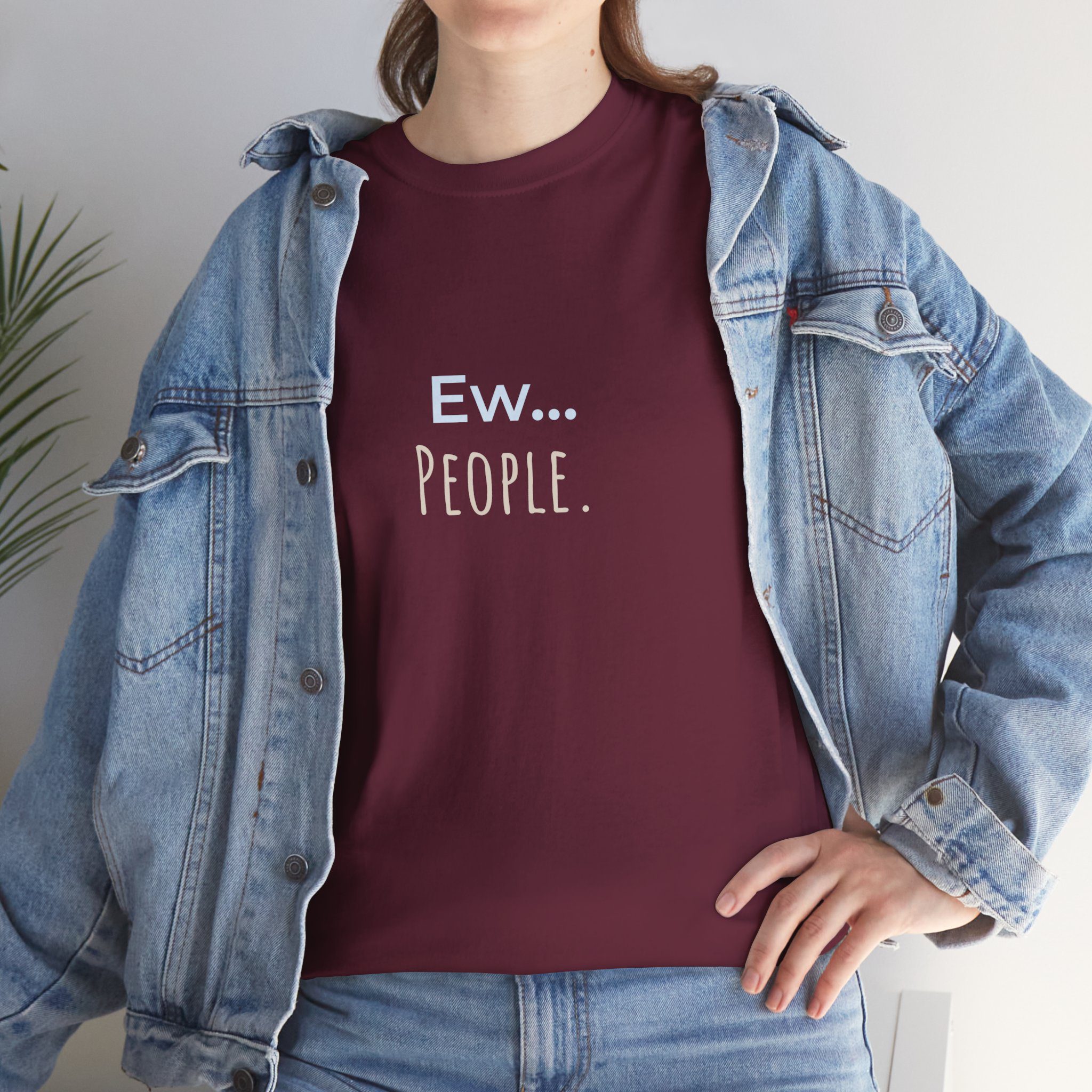 Ew... People. Tee Shirt - Image 4